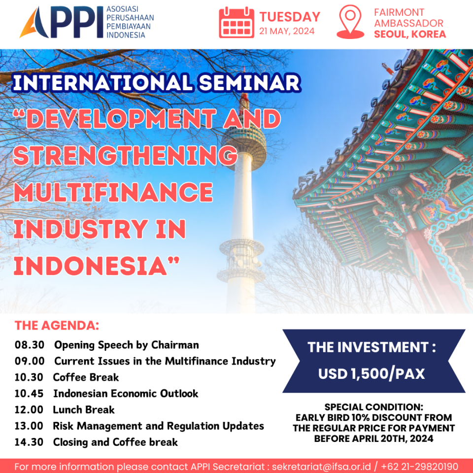 International Seminar Development and Strengthening Multifinance Industry in Indonesia
