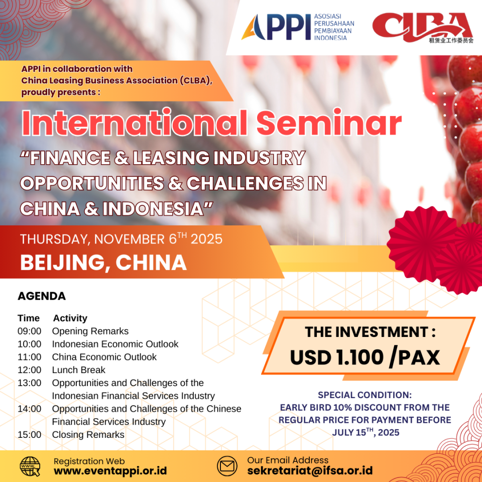 International Seminar Finance & Leasing Industry Opportunities & Challenges in China & Indonesia